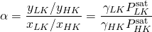 \begin{equation*} \alpha=\frac{y_{LK}/y_{HK}}{x_{LK}/x_{HK}}=\frac{\gamma_{LK}P_{LK}^{\rm sat}}{\gamma_{HK}P_{HK}^{\rm sat}} \end{equation*}