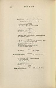 Her Majesty's Dinner. 25th January. (Under the control of C. Francatelli.) Potages: A la Tete de Veau en Tortue. Le Quenelles de Volaille au Consomme. Poissons: Le Saumon, a la sauce homard. Les Soles frites, sauce Hollandaise. Releves: Le Filet de Boeuf, pique braise aux pommes de terre. Le Chapon a la Godard. Entrees: Le Bord de pommes de terre, garni de Palais de Boeuf. La Chartreuse de Perdrix aux Choux. Les Cotelettes d'Agneau panees. La Blanquette de Volaille a l'eclarlate. Les Laperaux, sautes aux fines herbes. Les Petits Pates aux hitres. Rots: Les Poulets. Les Faisans. Releves: Le pudding a l'Orange. Les Omelettes Souffles. Entremets. Les pommes de terre a la Strasbourgeoise. Les Epinards au jus. La Gelee de Marasquin. Le Petites Talmouses. Les Feuillantines de Pommes. La Creme aux Amandes Pralinees. Buffet. Roast Beef and Mutton. Boiled Round of Beef.