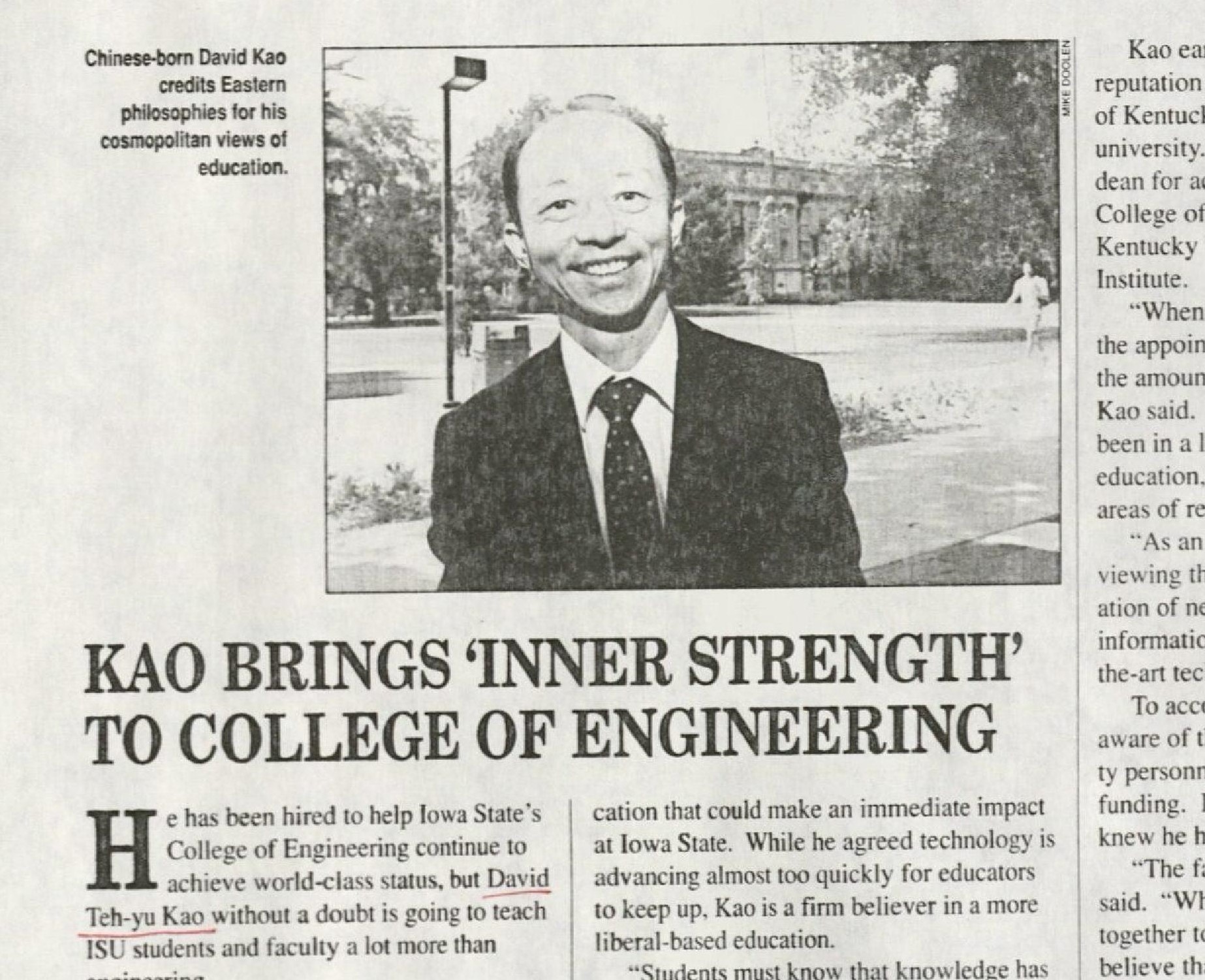 Article from Visions journal, published by the ISU Alumni Association. Undated. RS 11/1/16, Box 1, Folder 2. Title of the article reads as follows: "Kao Brings 'Inner Strength' To College of Engineering." Photo of Dean Kao. Caption on the photo reads as follows: "Chinese-born David Kao credits Eastern philosophies for his cosmopolitan views of education."