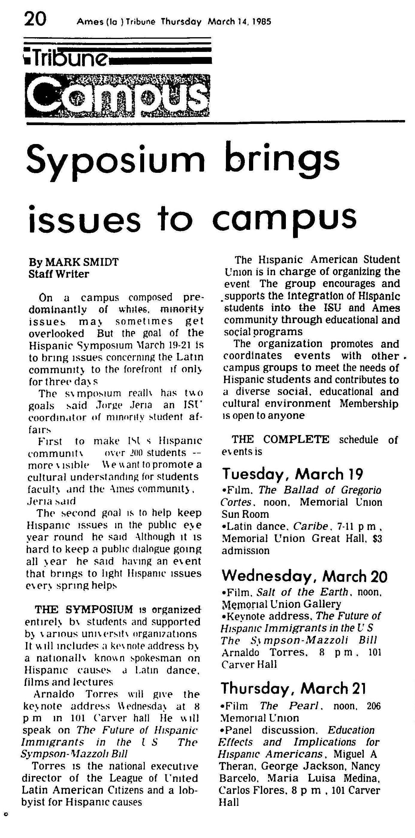 Text of an article from the Ames Tribune, entitled, "Symposium brings issues to campus" by Mark Smidt. Ames Tribune, March 14, 1985, page 20.