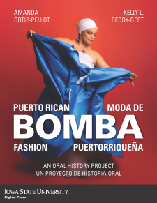 Puerto Rican Bomba Fashion: An Oral History Project book cover