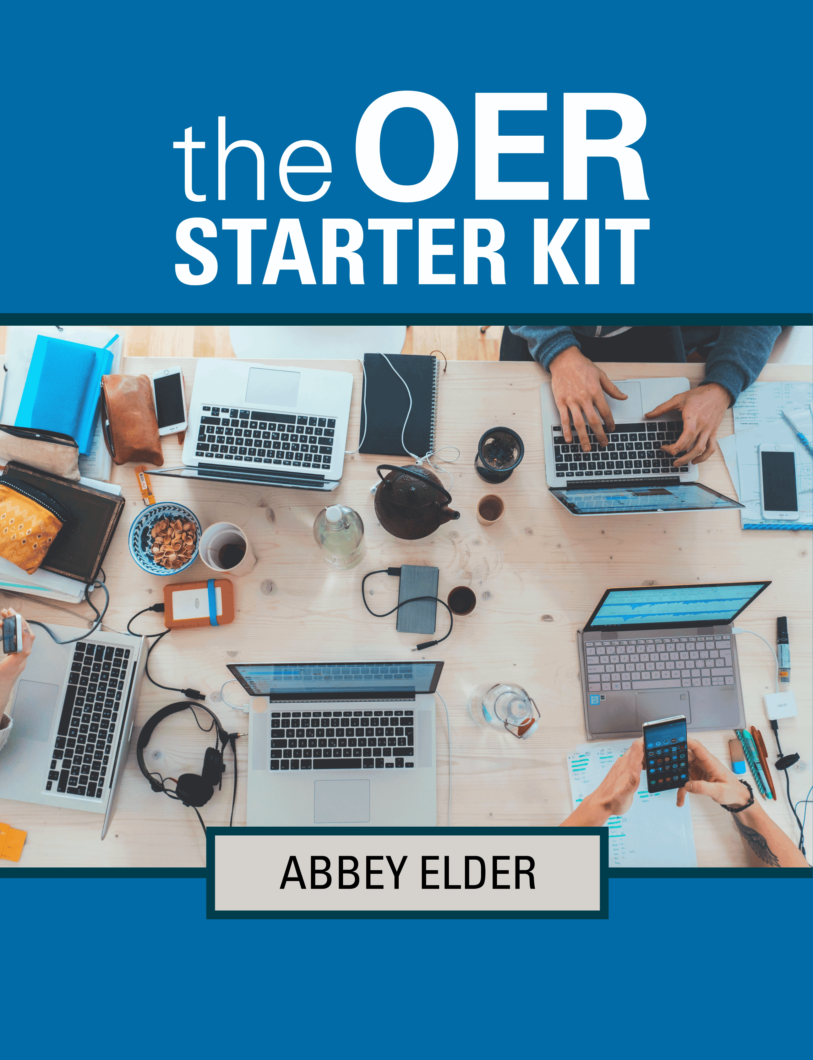 The OER Starter Kit – Simple Book Publishing