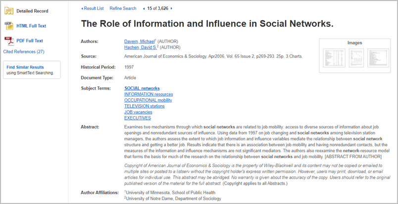 A longer version of an item record from a database is called the detailed record. It gives more information about the authors, including links to click if you want more of their work, article and journal titles, year, volume, issue, pages, article length, and linked subjects, and an abstract. To the left are links to the HTML full text and the PDF full text.