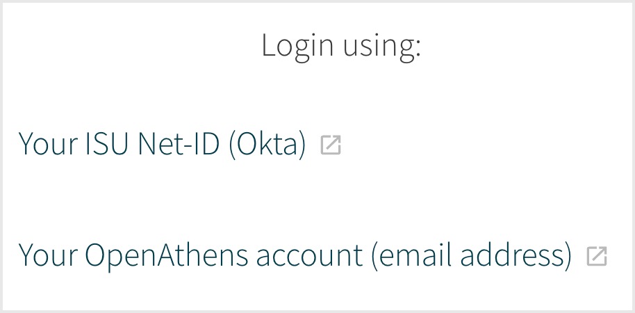 Options to log in; Use your net ID (Okta) or use Open Athens account (email address)