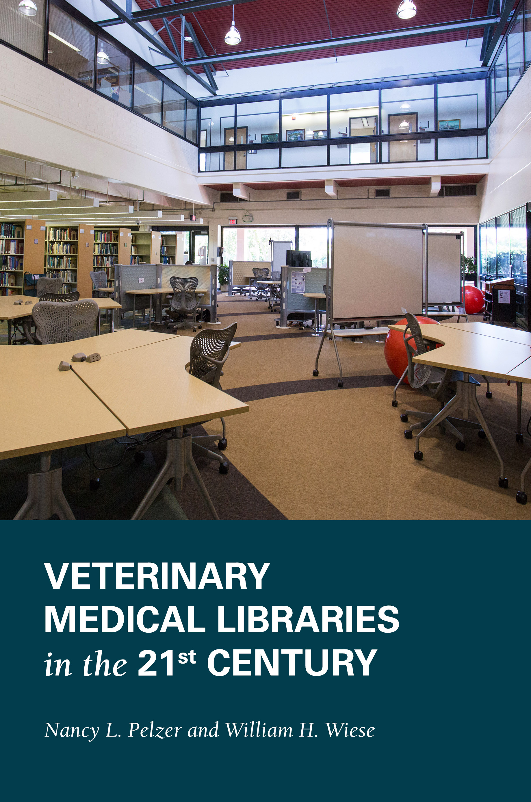 Cover image for Veterinary Medical Libraries in the 21st Century